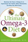 The Ultimate Omega-3 Diet - Evelyn Tribole - 9780071469869