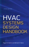 HVAC Systems Design Handbook, Fifth Edition - Roger Haines ; Michael Myers - 9780071622974