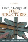 Ductile Design of Steel Structures - Michel Bruneau ; Chia-Ming Uang ; Rafael Sabelli - 9780071623957