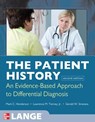 The Patient History: Evidence-Based Approach - Mark Henderson ; Lawrence Tierney ; Gerald Smetana - 9780071624947