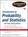 Schaum's Outline of Introduction to Probability and Statistics - Seymour Lipschutz ; John Schiller - 9780071762496