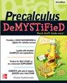 Pre-calculus Demystified, Second Edition - Rhonda Huettenmueller - 9780071778497