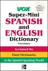 Vox Super-Mini Spanish and English Dictionary - Vox - 9780071788663