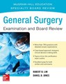 General Surgery Examination and Board Review - Robert Lim ; Daniel B. Jones - 9780071839938