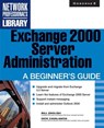 Exchange 2000 Server Administration - Bill English - 9780072131192