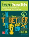 Teen Health, Conflict Resolution and Violence Prevention - McGraw Hill - 9780076640454
