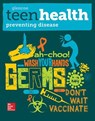 Teen Health, Preventing Disease Print Module - McGraw Hill - 9780076640485