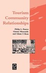 Tourism Community Relationships - P. L. Pearce ; G. M. Moscardo ; G. F. Ross ; Jafar Jafari - 9780080423951