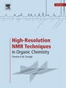 High-Resolution NMR Techniques in Organic Chemistry - Timothy D.W. (University of Oxford Claridge - 9780080999869