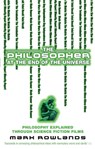 The Philosopher At The End Of The Universe - Mark Rowlands - 9780091903886
