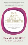 Ina May's Guide to Childbirth - Ina May Gaskin - 9780091924157