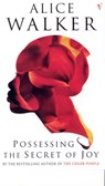 Possessing The Secret Of Joy - Alice Walker - 9780099224112