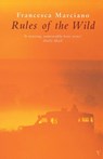 Rules of the Wild - Francesca Marciano - 9780099274698