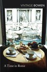 A Time in Rome - Elizabeth Bowen - 9780099284956