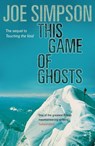 This Game Of Ghosts - Joe Simpson - 9780099380115