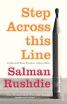 Step Across This Line - Salman Rushdie - 9780099421870