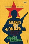 Allah Is Not Obliged - Ahmadou Kourouma - 9780099433927