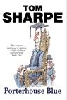 Porterhouse Blue - Tom Sharpe - 9780099435464