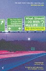 What Should I Do With My Life? - Po Bronson - 9780099437994