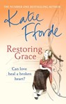 Restoring Grace - Katie Fforde - 9780099446637