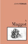 A Maggot - John Fowles - 9780099480419