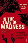 In The Time Of Madness - Richard Lloyd Parry - 9780099481454
