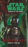 Star Wars: Legacy of the Force II - Bloodlines - Karen Traviss - 9780099492030
