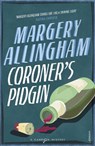 Coroner's Pidgin - Margery Allingham - 9780099492788