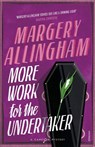 More Work for the Undertaker - Margery Allingham - 9780099506072