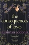 The Consequences of Love - Sulaiman Addonia - 9780099521143