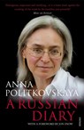 A Russian Diary - Anna Politkovskaya - 9780099523451