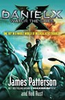 Daniel X: Watch the Skies - James Patterson - 9780099525264
