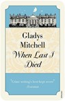 When Last I Died - Gladys Mitchell - 9780099526223
