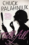 Tell-All - Chuck Palahniuk - 9780099526988