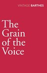 The Grain Of The Voice - Roland Barthes - 9780099528340