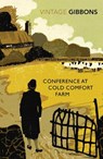 Conference at Cold Comfort Farm - Stella Gibbons - 9780099528685