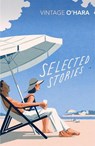 Selected Stories - John O'Hara - 9780099528791