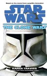 Star Wars: The Clone Wars - Karen Traviss - 9780099533191