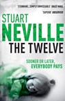 The Twelve - Stuart Neville - 9780099535348