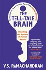 The Tell-Tale Brain - V. S. Ramachandran - 9780099537595