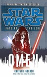 Star Wars: Fate of the Jedi - Omen - Christie Golden - 9780099542728