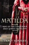 Matilda - Tracy Borman - 9780099549130