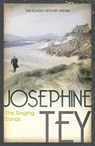 The Singing Sands - Josephine Tey - 9780099556732