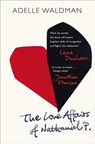 The Love Affairs of Nathaniel P. - Adelle Waldman - 9780099558996