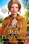 The Lady's Maid - Dilly Court - 9780099562566