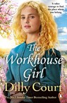 The Workhouse Girl - Dilly Court - 9780099562627