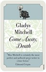 Come Away, Death - Gladys Mitchell - 9780099563280