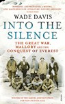 Into The Silence - Wade Davis - 9780099563839