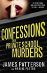 Confessions: The Private School Murders - James Patterson - 9780099567387