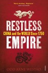 Restless Empire - Odd Arne Westad - 9780099569596